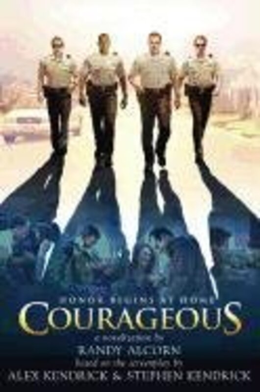Book cover for "Courageous" by Randy Alcorn