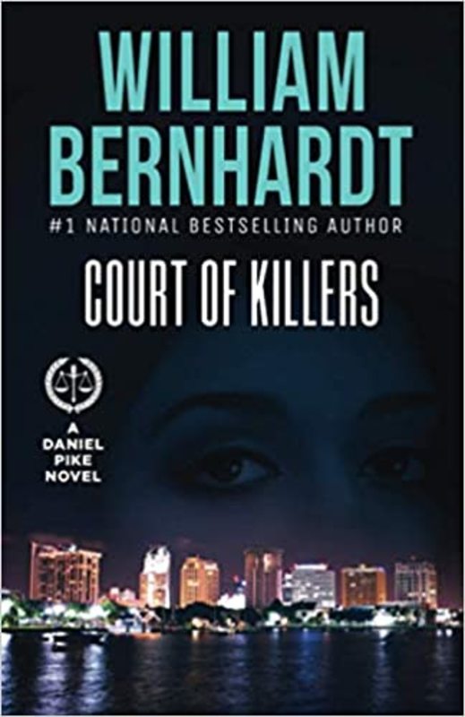 Book cover for "Court of Killers" by William Bernhardt