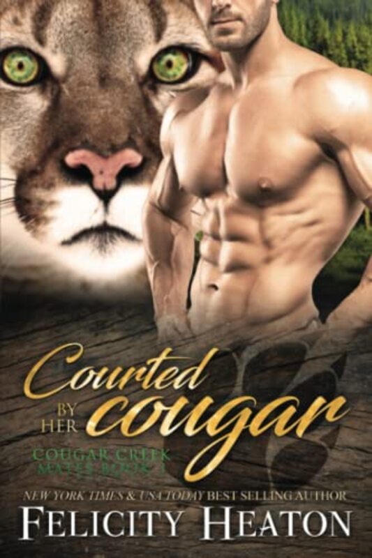 Book cover for "Courted by her Cougar" by Felicity Heaton