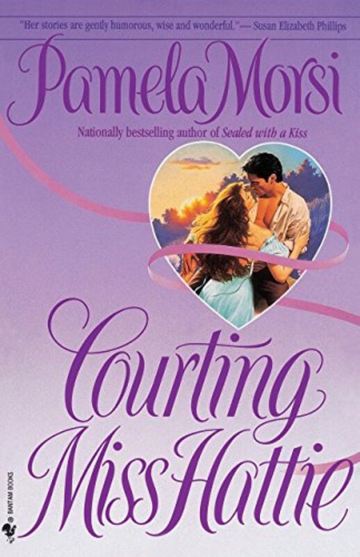 Book cover for "Courting Miss Hattie" by Pamela Morsi