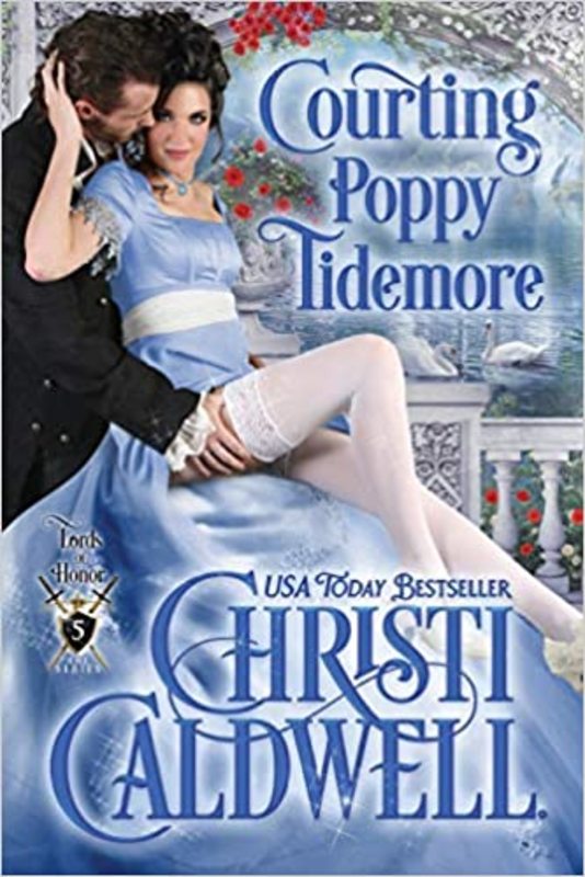 Book cover for "Courting Poppy Tidemore" by Christi Caldwell