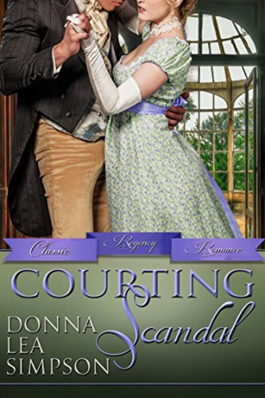 Book cover for "Courting Scandal" by Donna Lea Simpson