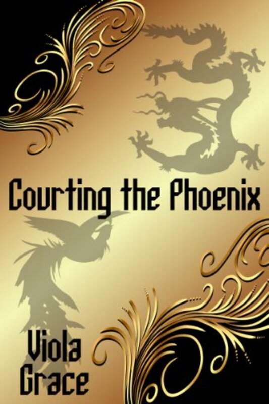Book cover for "Courting the Phoenix" by Viola Grace