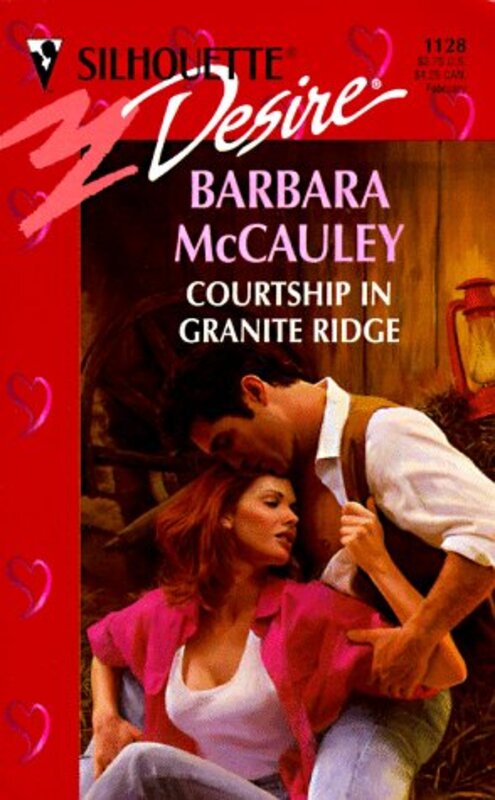 Book cover for "Courtship in Granite Ridge" by Barbara McCauley