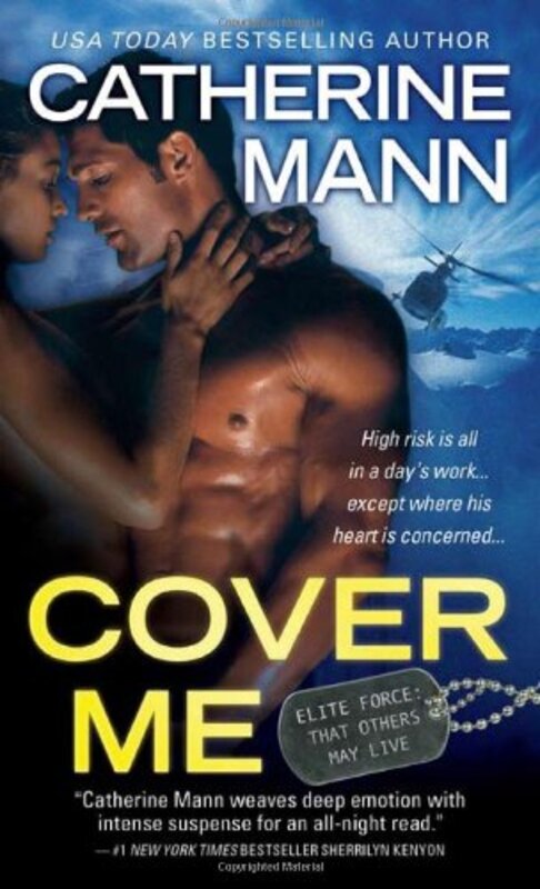 Book cover for "Cover Me" by Catherine Mann