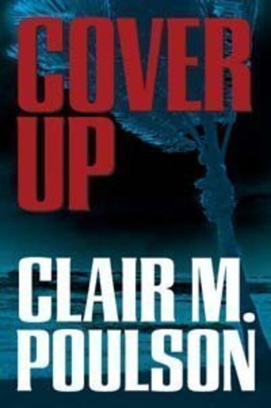 Book cover for "Cover Up" by Clair M Poulson