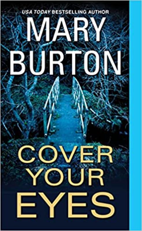 Book cover for "Cover Your Eyes" by Mary Burton
