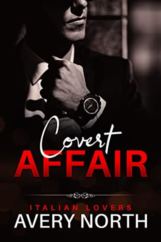 Book cover for "Covert Affair" by Avery North