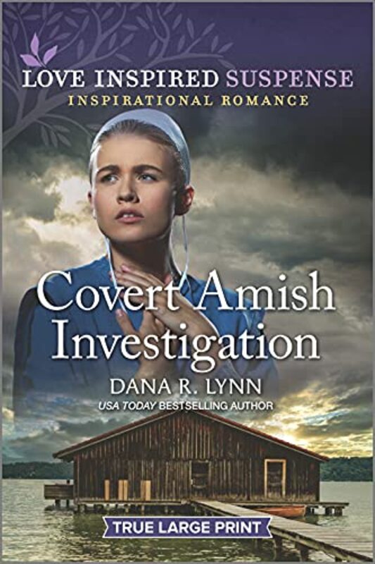 Book cover for "Covert Amish Investigation" by Dana R Lynn