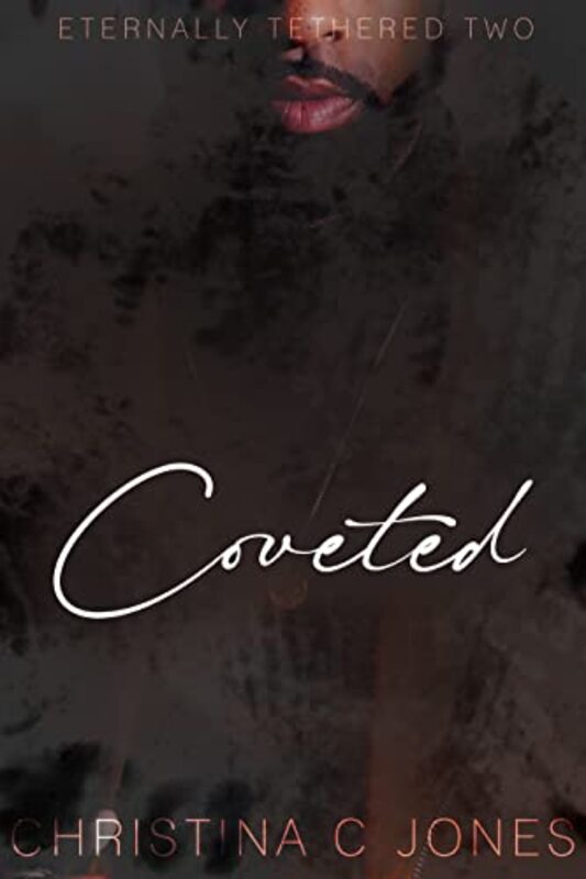 Book cover for "Coveted" by Christina C Jones