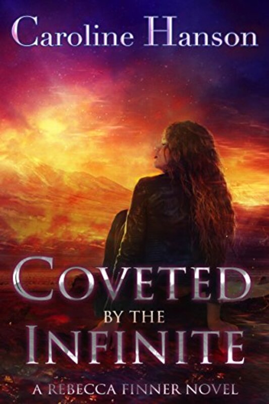Book cover for "Coveted by the Infinite" by Caroline Hanson