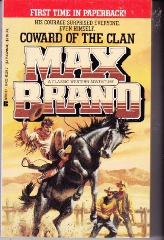 Book cover for "Coward of the Clan" by Max Brand
