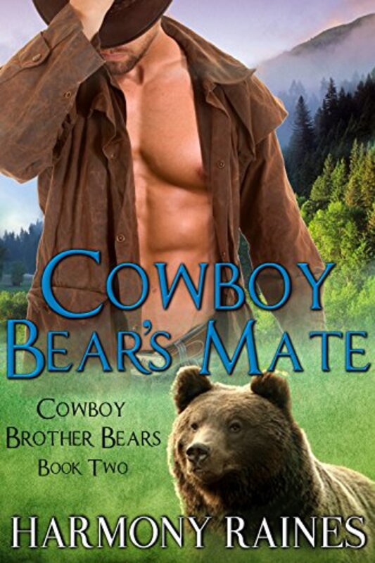 Book cover for "Cowboy Bear's Mate" by Harmony Raines