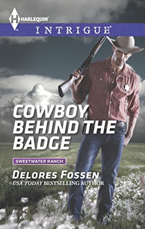 Book cover for "Cowboy Behind the Badge" by Delores Fossen