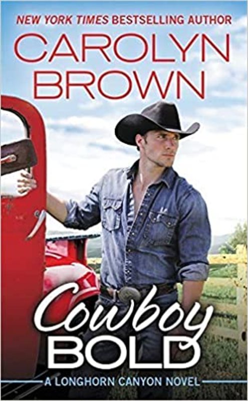 Book cover for "Cowboy Bold" by Carolyn Brown