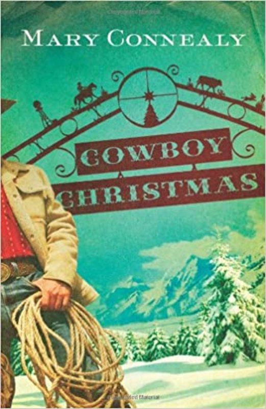 Book cover for "Cowboy Christmas" by Mary Connealy
