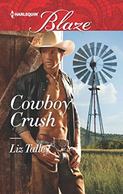 Book cover for "Cowboy Crush" by Liz Talley