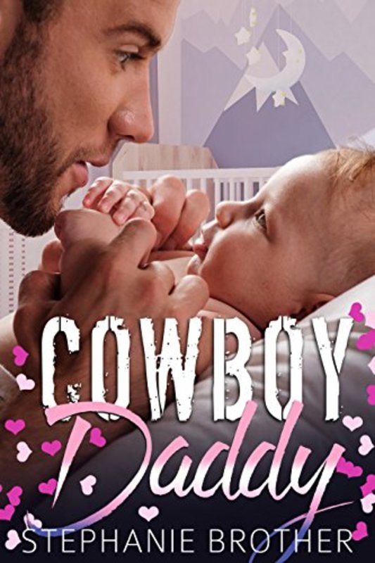 Book cover for "Cowboy Daddy" by Stephanie Brother