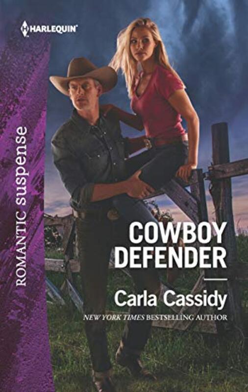 Book cover for "Cowboy Defender" by Carla Cassidy