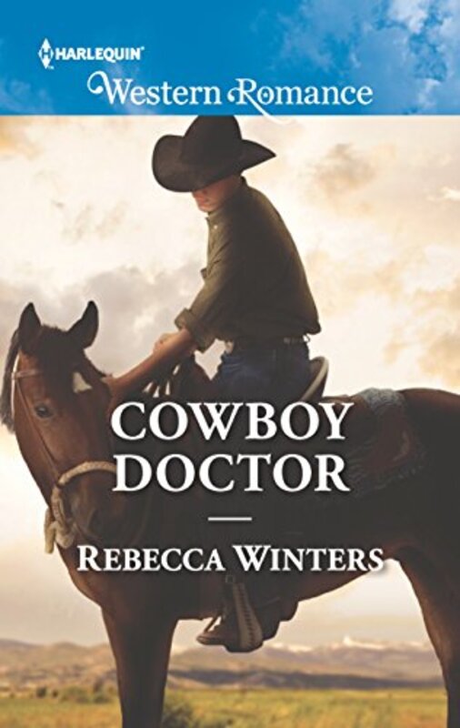 Book cover for "Cowboy Doctor" by Rebecca Winters