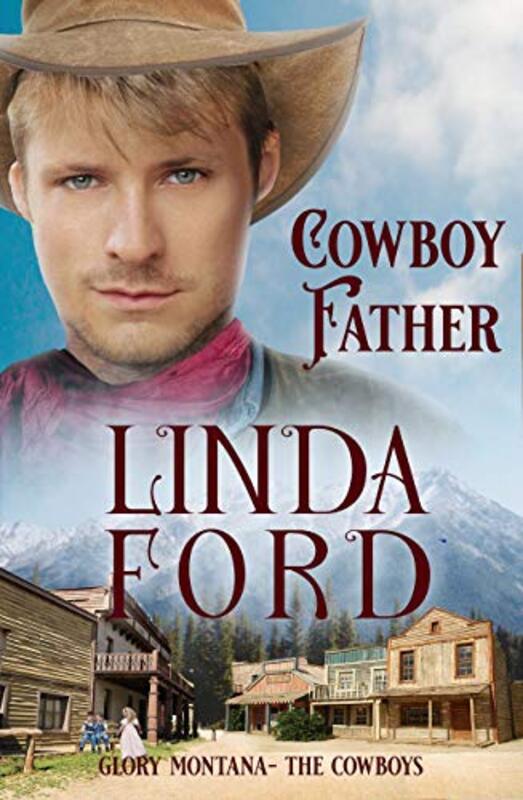 Book cover for "Cowboy Father" by Linda Ford