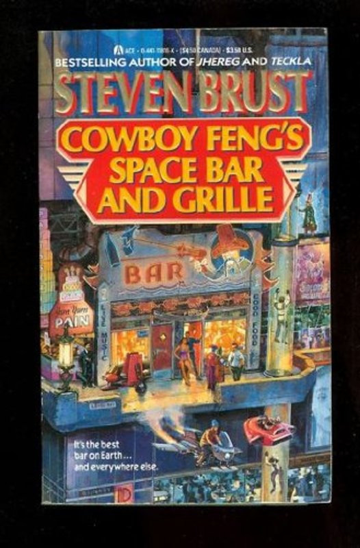 Book cover for "Cowboy Feng's Space Bar and Grill" by Steven Brust