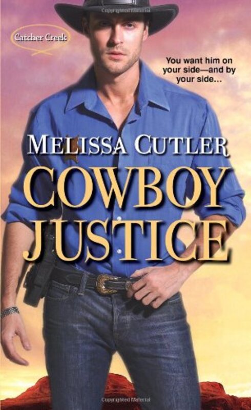 Book cover for "Cowboy Justice" by Melissa Cutler