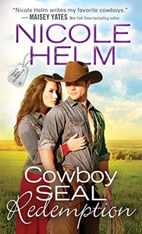 Book cover for "Cowboy SEAL Redemption" by Nicole Helm