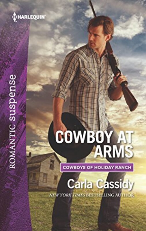 Book cover for "Cowboy at Arms" by Carla Cassidy