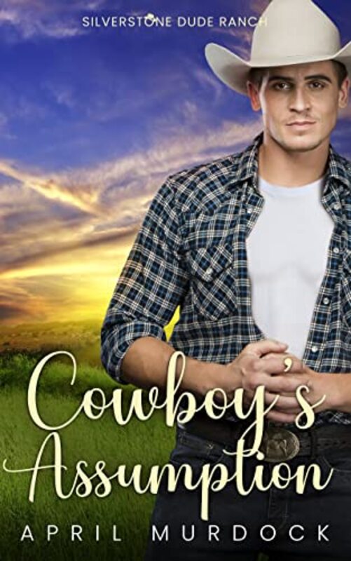 Book cover for "Cowboy's Assumption" by April Murdock