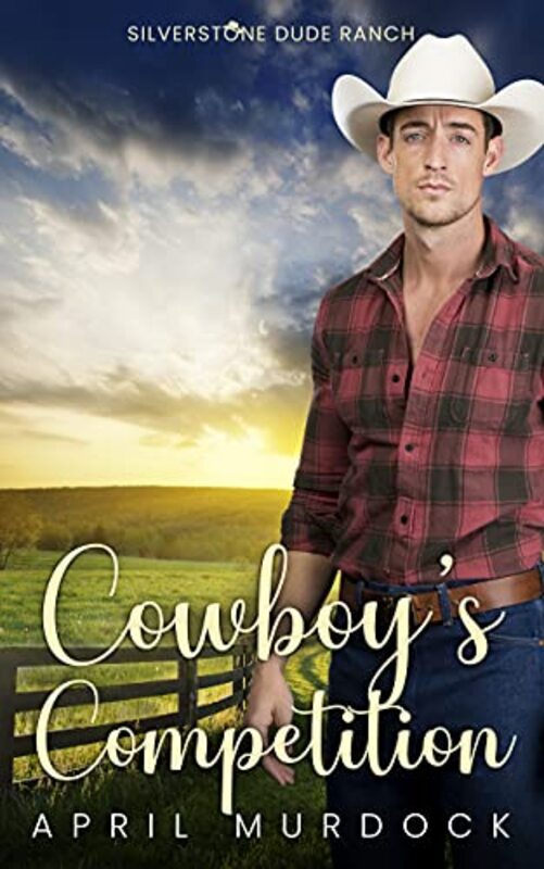 Book cover for "Cowboy's Competition" by April Murdock
