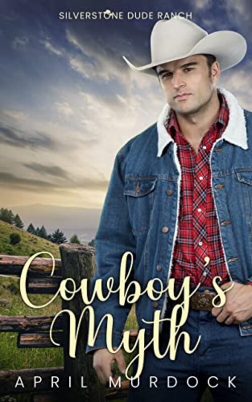 Book cover for "Cowboy's Myth" by April Murdock