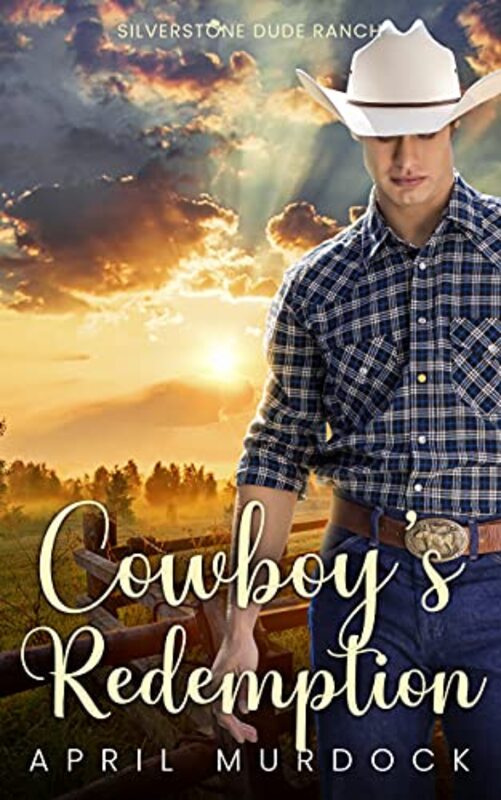 Book cover for "Cowboy's Redemption" by April Murdock