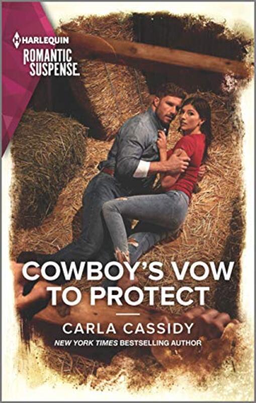 Book cover for "Cowboy's Vow to Protect" by Carla Cassidy