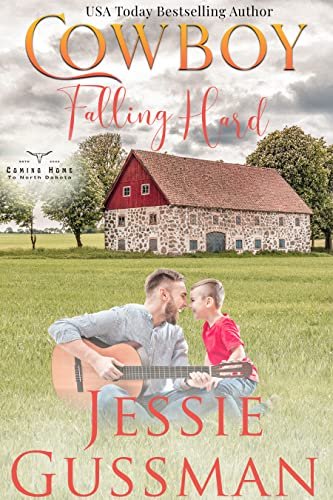 Book cover for "Cowboy Falling Hard" by Jessie Gussman