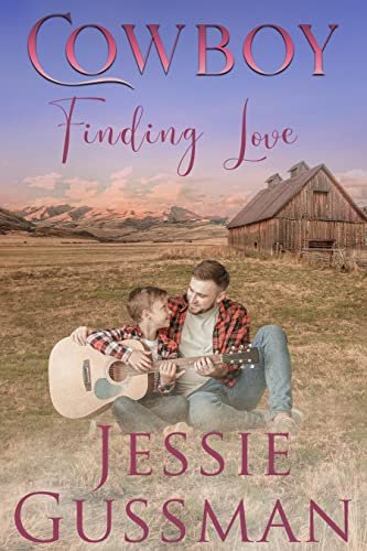 Book cover for "Cowboy Finding Love" by Jessie Gussman