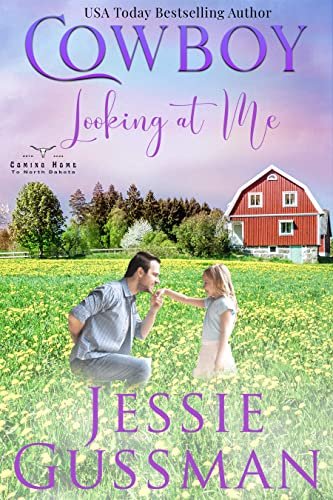 Book cover for "Cowboy Looking at Me" by Jessie Gussman