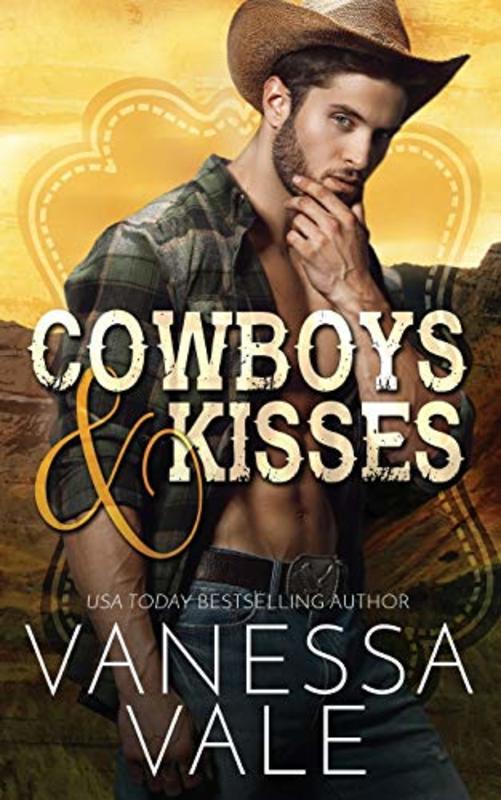 Book cover for "Cowboys and Kisses" by Vanessa Vale