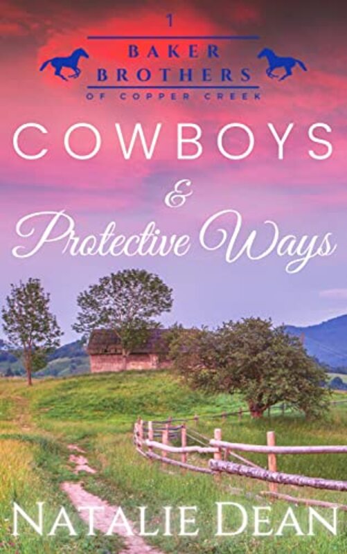 Book cover for "Cowboys and Protective Ways" by Natalie Dean