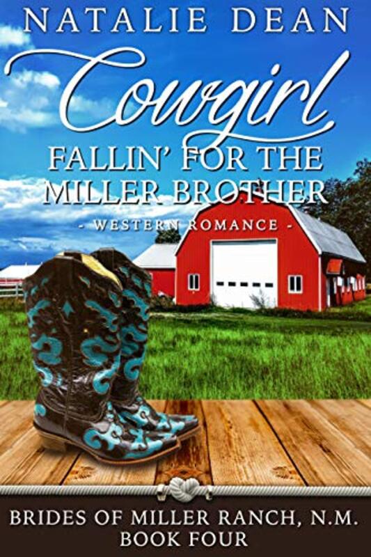 Book cover for "Cowgirl Fallin' for the Miller Brother" by Natalie Dean