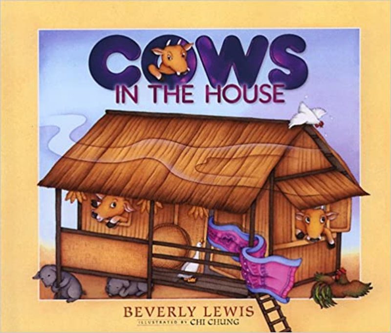 Book cover for "Cows in the House" by Beverly Lewis