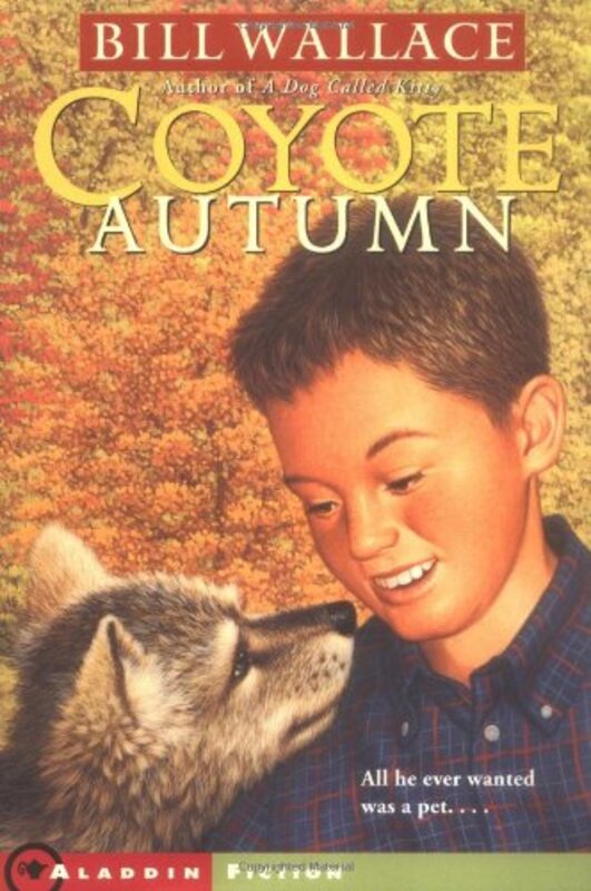 Book cover for "Coyote Autumn" by Bill Wallace