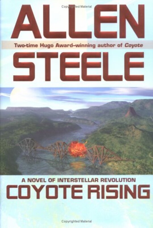 Book cover for "Coyote Rising" by Allen Steele