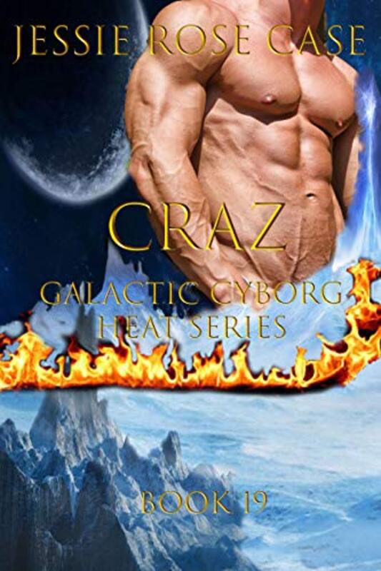 Book cover for "CraZ" by Jessie Rose Case