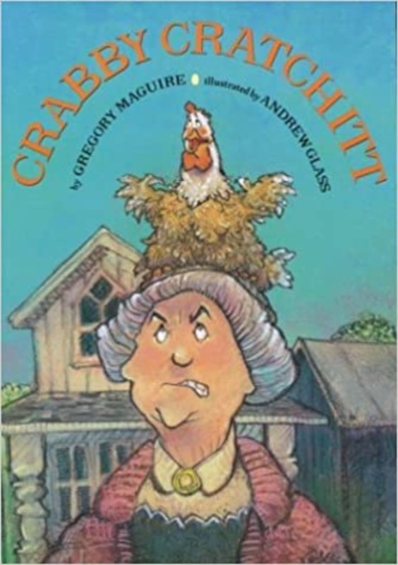 Book cover for "Crabby Cratchitt" by Gregory Maguire