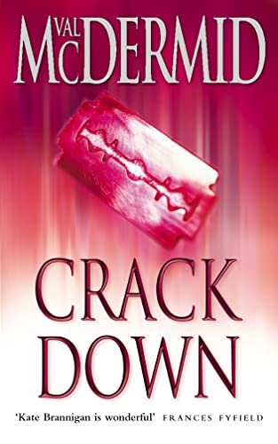 Book cover for "Crack Down" by Val McDermid