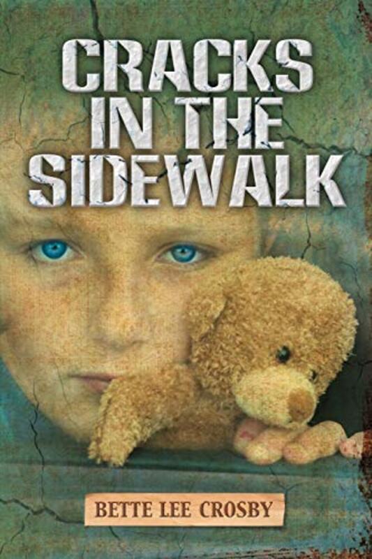 Book cover for "Cracks in the Sidewalk" by Bette Lee Crosby
