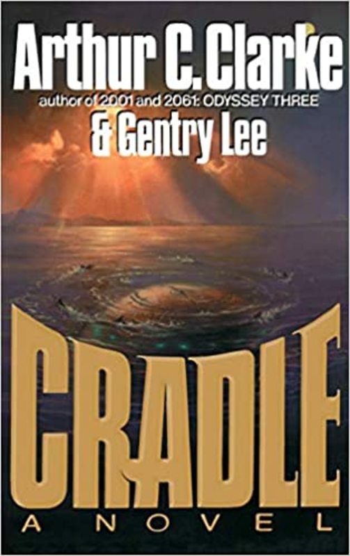Book cover for "Cradle" by Arthur C. Clarke
