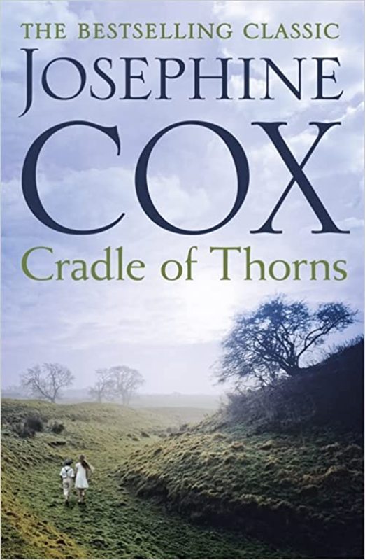 Book cover for "Cradle of Thorns" by Josephine Cox