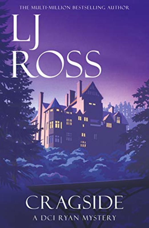 Book cover for "Cragside" by LJ Ross